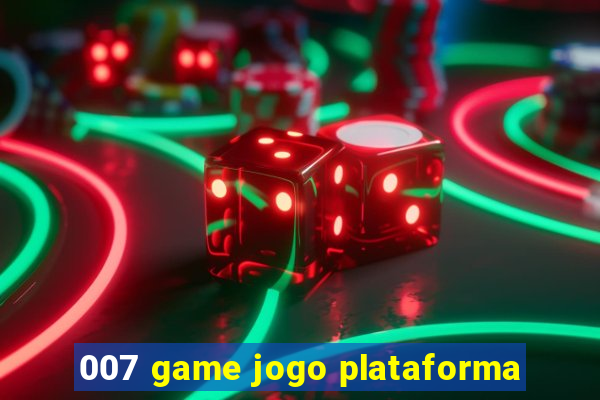 007 game jogo plataforma